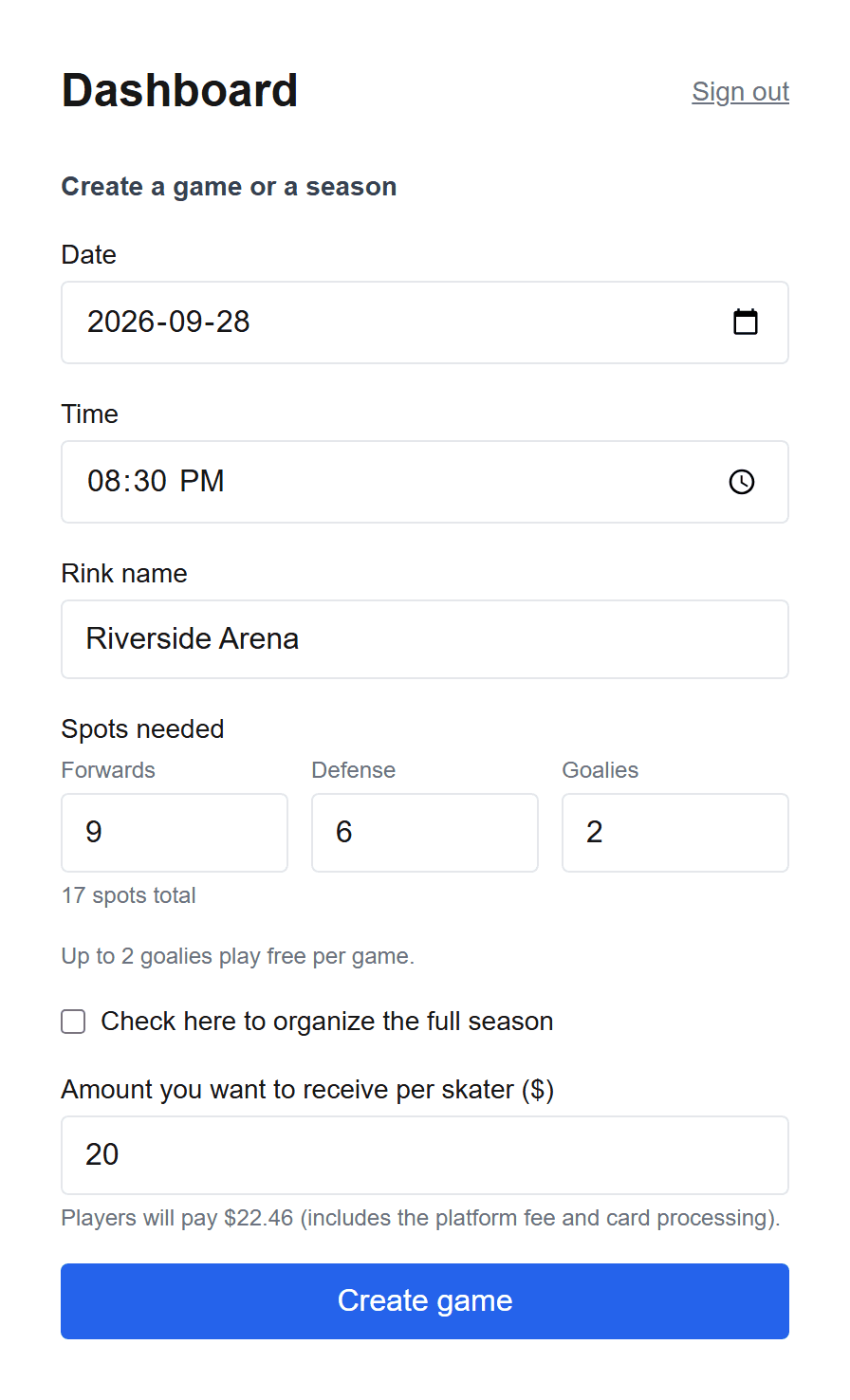 The BenchCaptain create-game form with rink, date, roster size, and payout amount filled in
